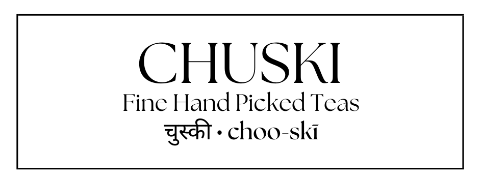 Chuski Tea